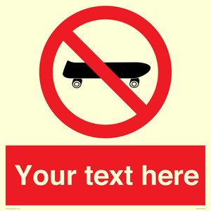 Custom No Skateboarding Sign